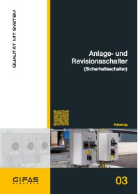 03 System and maintenance switches (Safety switches)